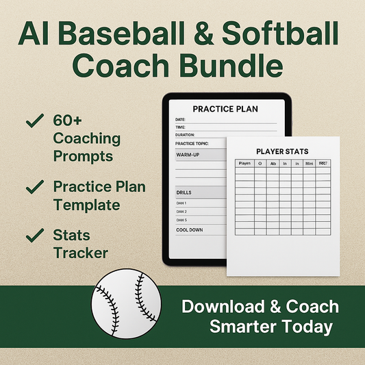 AI Coaching Prompts -Baseball/Softball-